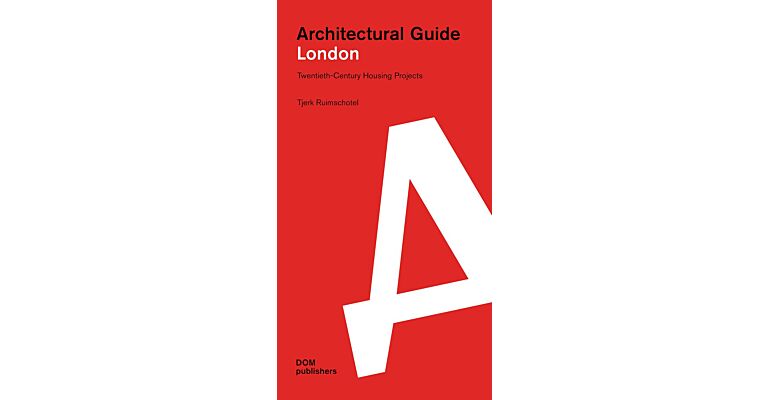 Architectural Guide London - Twentieth-Century Housing Projects