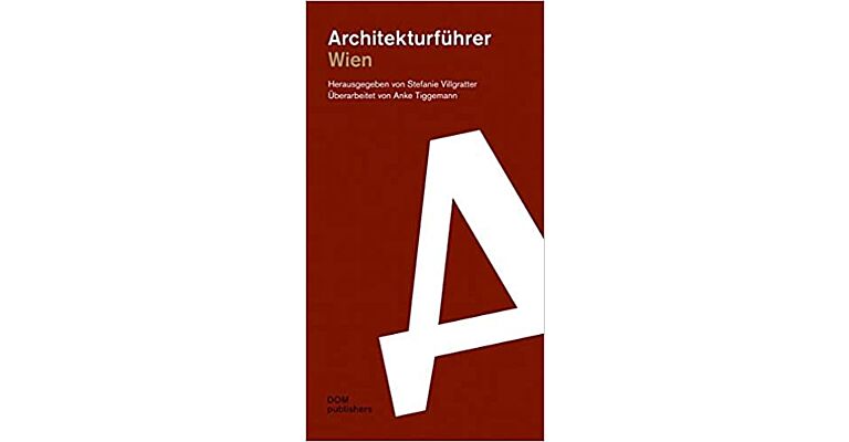 Architekturführer Wien (2. aktualisierte Auflage)