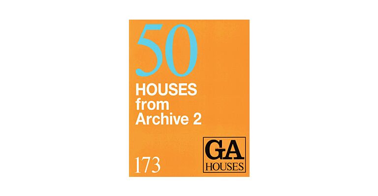 GA Houses 173 - 50 Houses from Archive 2 (2000-2020)