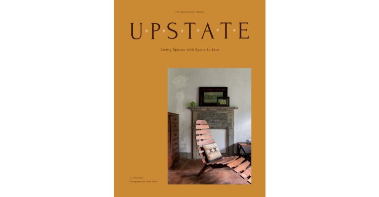 Upstate -  Living Spaces with Space to Live