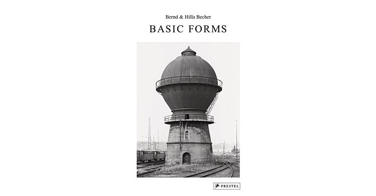 Bernd & Hilla Becher -  Basic Forms (reprint)