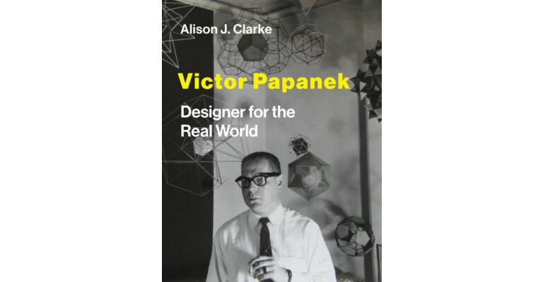 Victor Papanek - Designer for the Real World
