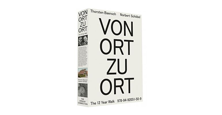 Von Ort zu Ort - The Twelve Year Walk 