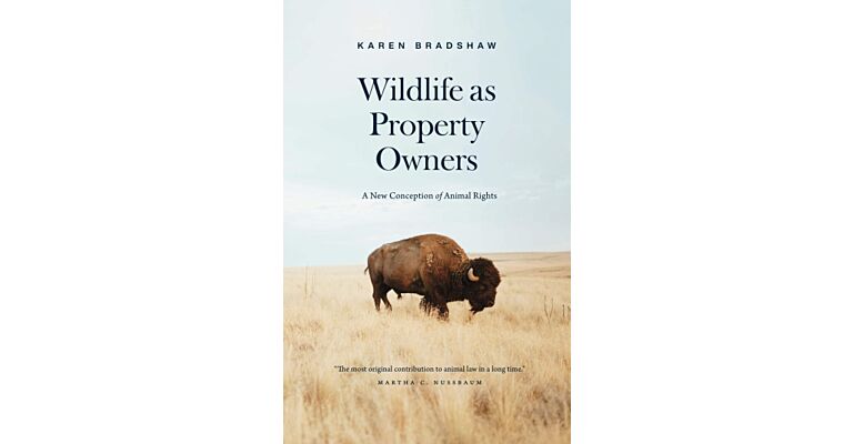 Wildlife as Property Owners - A New Conception of Animal Rights