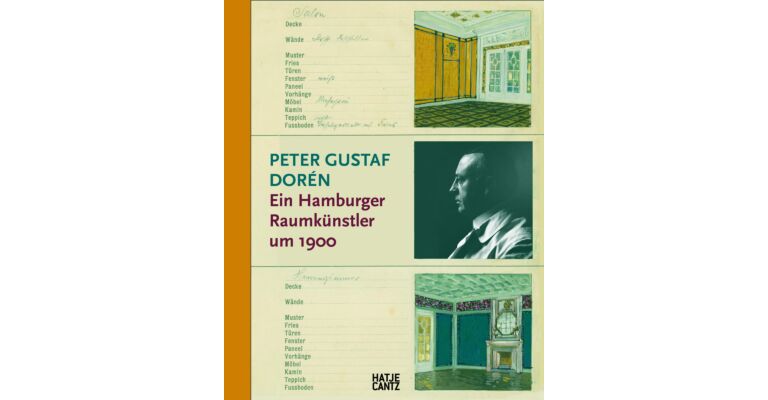 Peter Gustaf Dorén - Ein Hamburger Raumkünstler um 1900