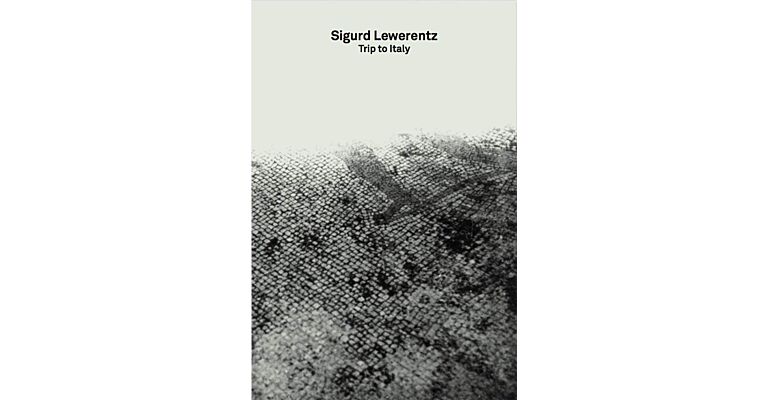 2G Essays : Sigurd Lewerentz - Trip to Italy