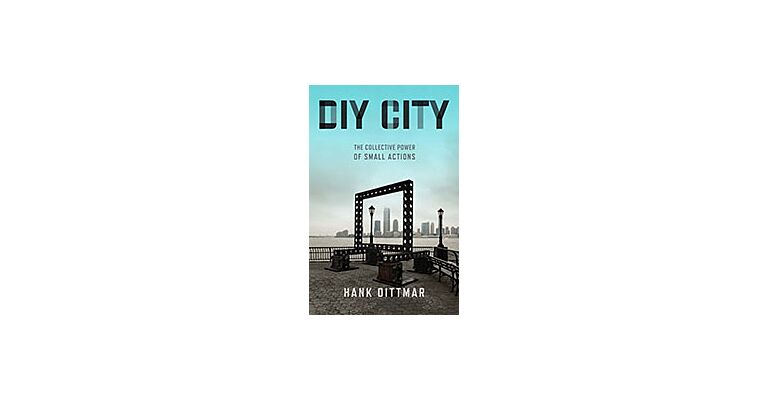 DIY City - The Collective Power of Small Actions