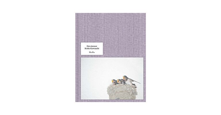 Rinko Kawauchi - Des Oiseaux  (Japanese Language)