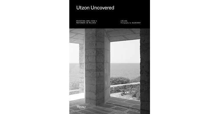 Utzon Uncovered - Revisiting Jørn Utzon's Masterwork on Mallorca