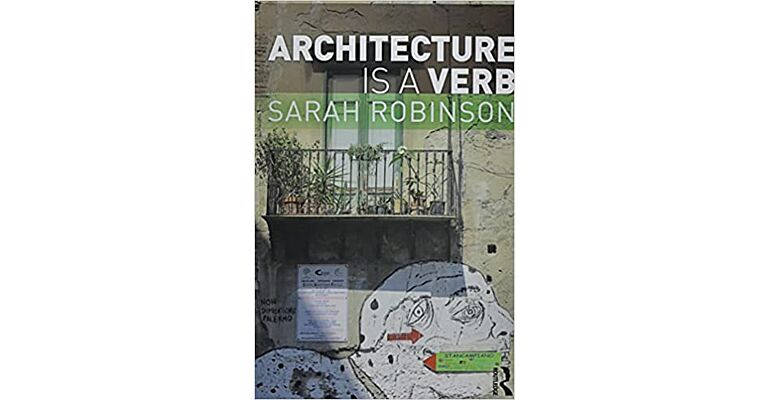 Architecture Is a Verb - Taschenbuch