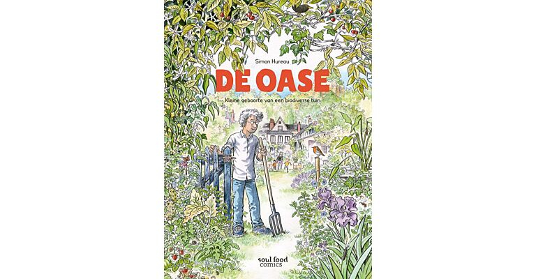 De Oase - Kleine geboorte van een biodiverse tuin