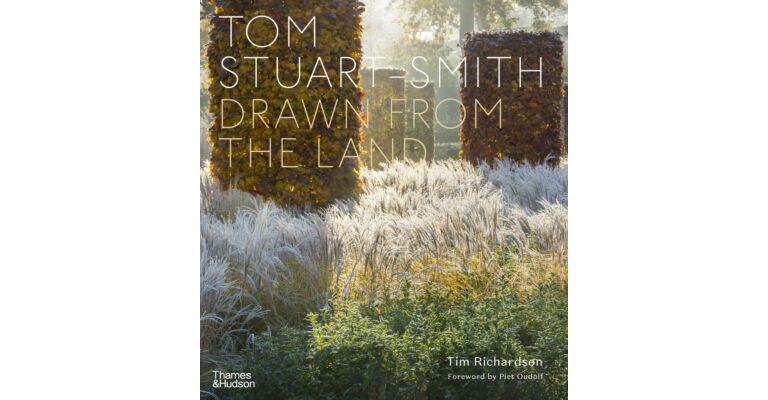 Tom Stuart-Smith : Drawn from the Land