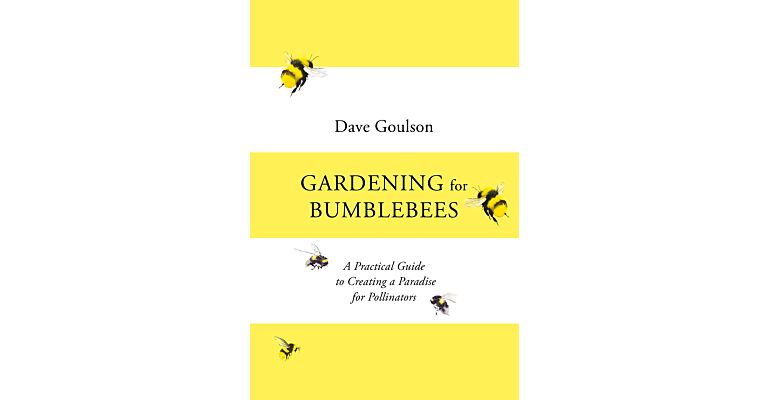 Gardening for Bumblebees