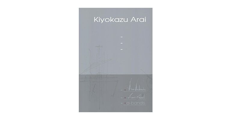 Kiyokazu Arai - Architectural Composition With Ordering Principles In Scale