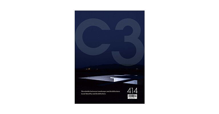 C3 414 - Thresholds Between Landscape And Architecture