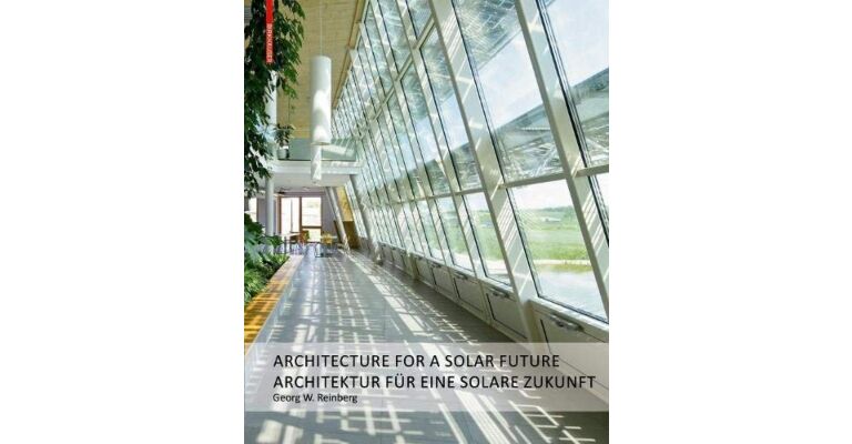 Architecture for a Solar Future / Architektur für eine solare Zukunft