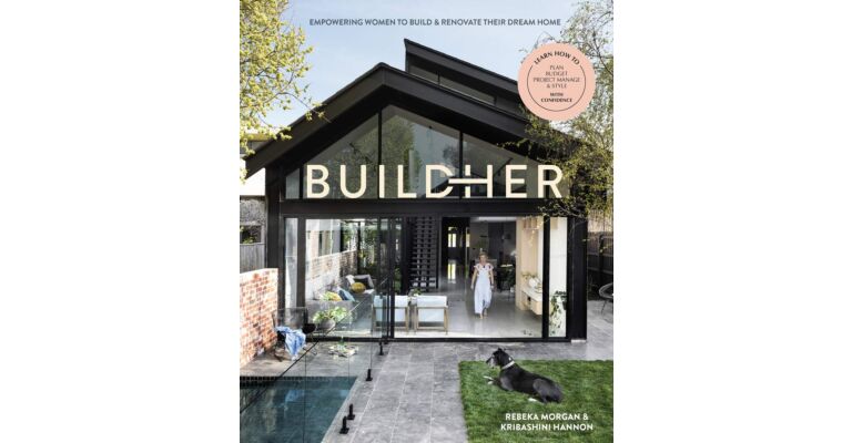 BuildHer - Empowering Women to Build & Renovate Their Dream Home