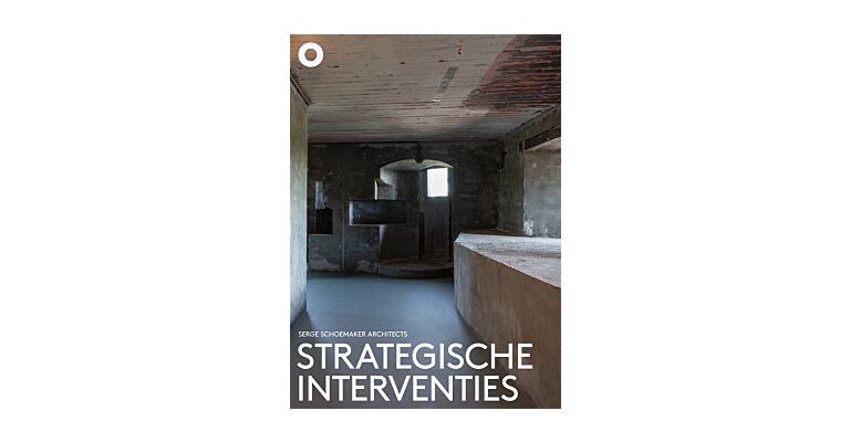Serge Schoemaker Architects - Fort Hoofddorp: Strategische Interventies