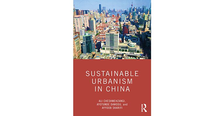 Sustainable Urbanism in China