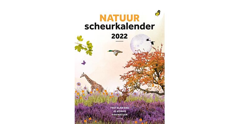 Natuurscheurkalender 2022 - Test elke dag je kennis van de natuur