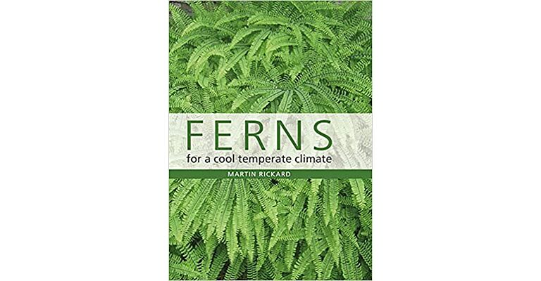 Ferns for a Cool Temperate Climate