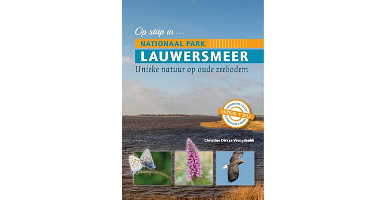 Op stap in Natioaal Park Lauwersmeer - Unieke natuur op oude zeebodem