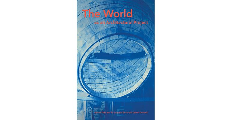 The World as an Architectural Project