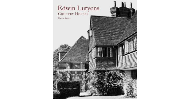 Edwin Lutyens Country Houses. From the Archives of Country Life