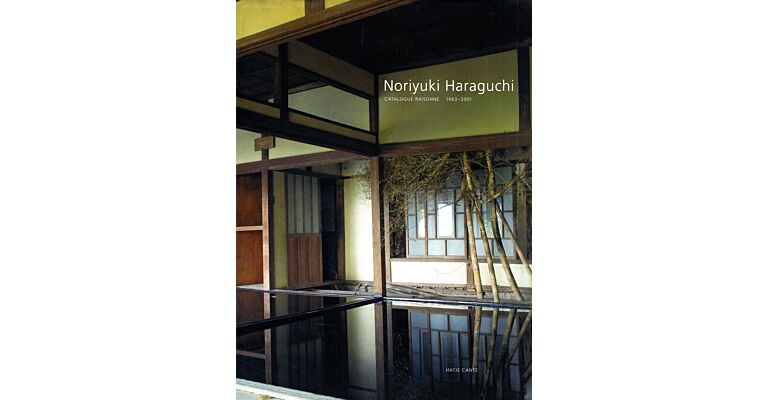 Noriyuki Haraguchi - Catalogue Raisonné 1963-2001