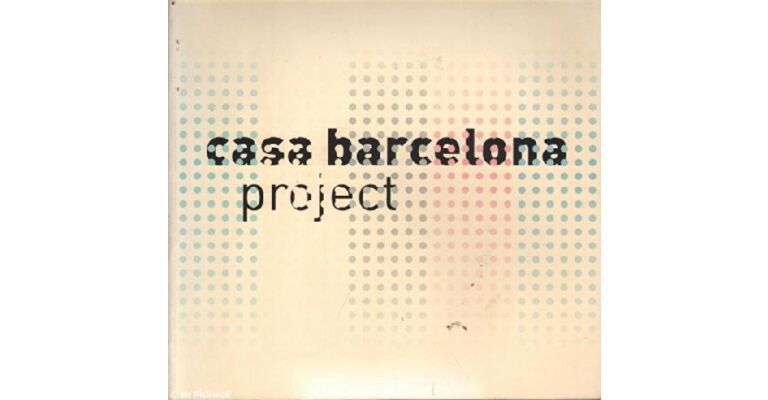 Casa Barcelona 2001 - Proyecto / Project