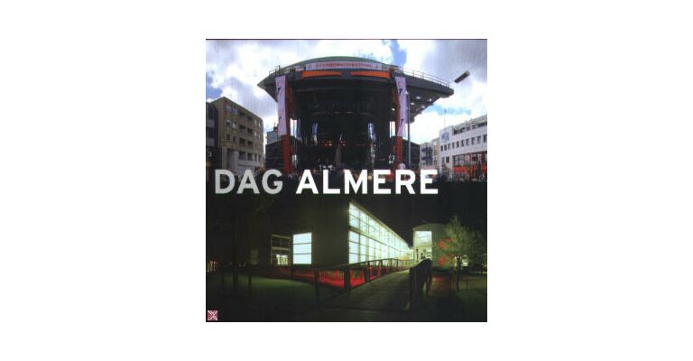 Dag Almere, Almere: the Birth of Transit City