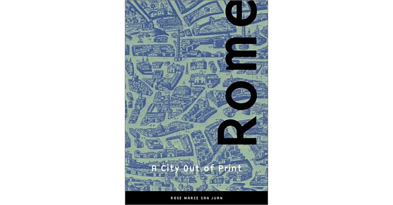 Rome : A City Out of Print