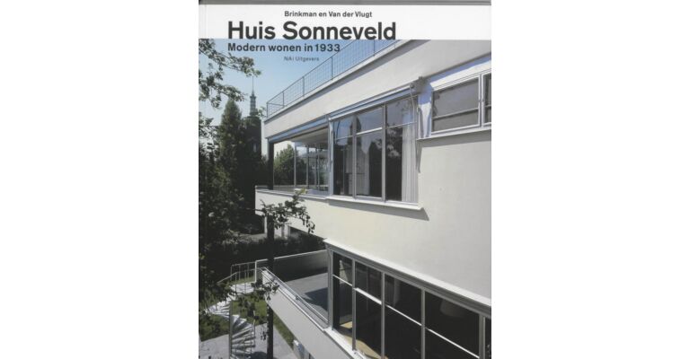 Huis Sonneveld - Modern wonen in 1933