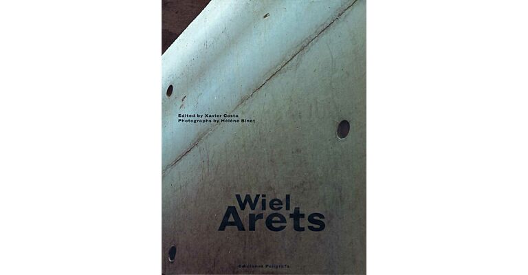 Wiel Arets - Works, Projects, Writings