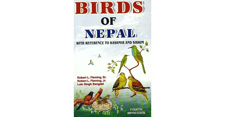Birds of Nepal - with Reference to Kashmir and Sikkim