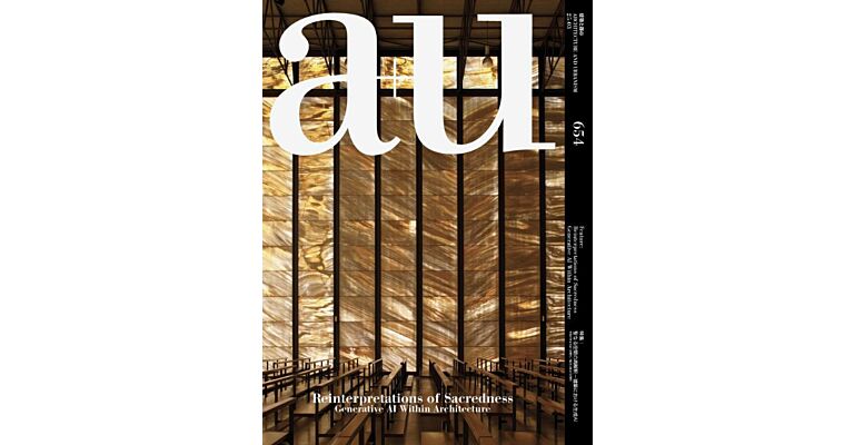 A+U 654 - Reinterpretations of Sacredness