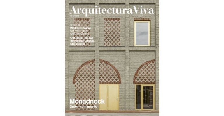 Arqutectura Viva 285 - Monadnock
