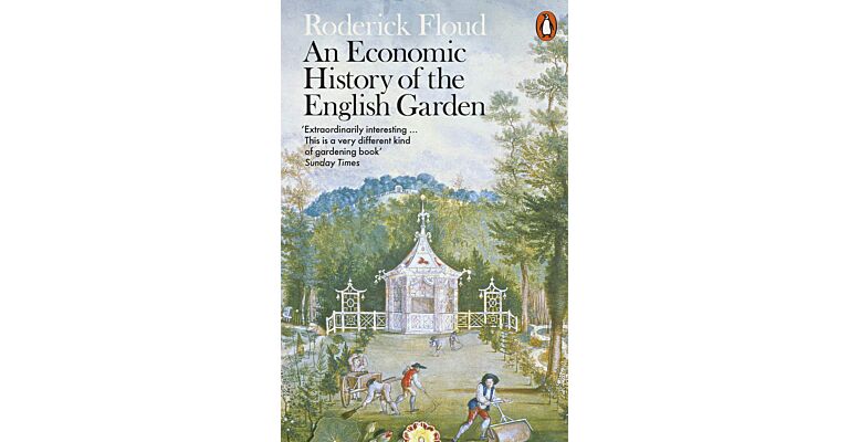 An Economic History of the English Garden