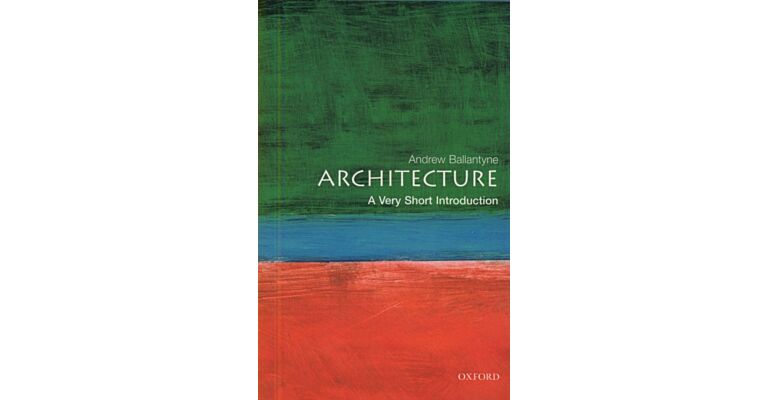 Architecture - A Very Short Introduction