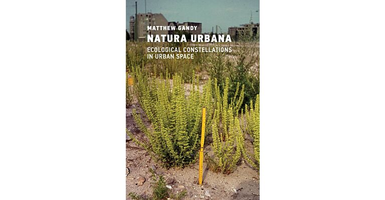 Natura Urbana - Ecological Constellations in Urban Space