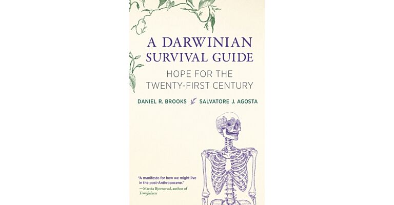 Darwinian Survival Guide - Hope for the Twentyfirst Century