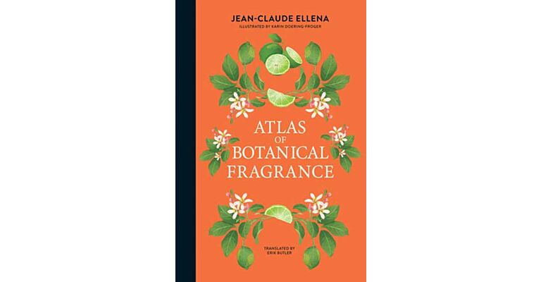 Atlas of Botanical Fragrance