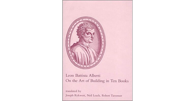 On the Art of Building in Ten Books
