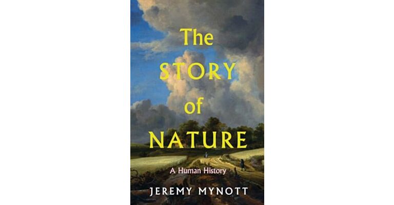 The Story of Nature - A Human History