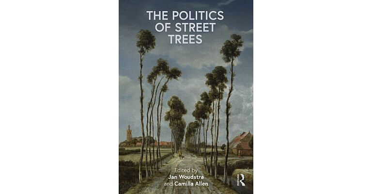 The Politics of Street Trees