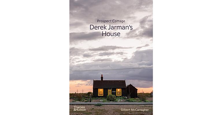 Prospect Cottage: Derek Jarman's House