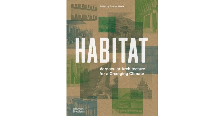 Habitat - Vernacular Architecture for a Changing Climate (Compact Edition)