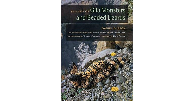 Biology of Gila Monsters and Beaded Lizards HBK