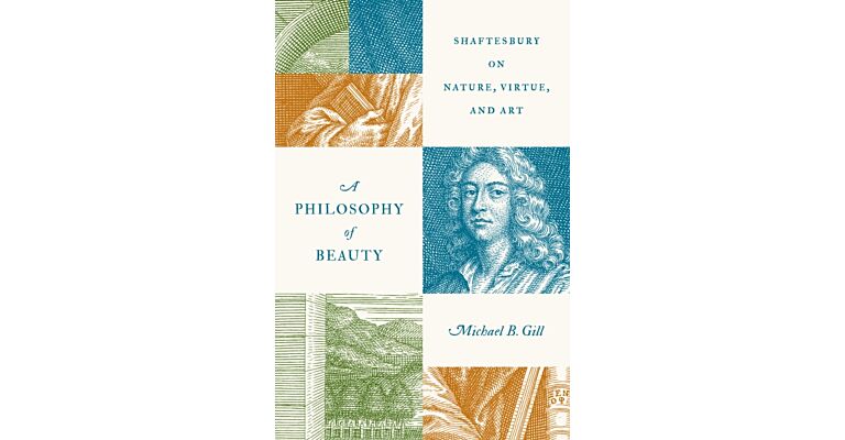 A Philosophy of Beauty : Shaftesbury on Nature, Virtue, and Art (PBK Pre-order november 2025)