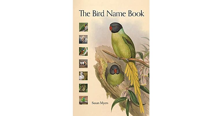 The Bird Name Book: A History of English Bird Names (October 2022)